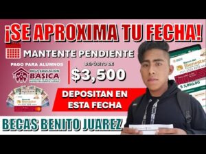 Fecha de pago de la beca Benito Juárez: ¿Cuándo se realiza?